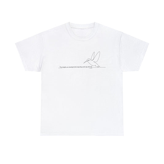 Cotton Cadence: "My thoughts are beautiful birds" White Tee
